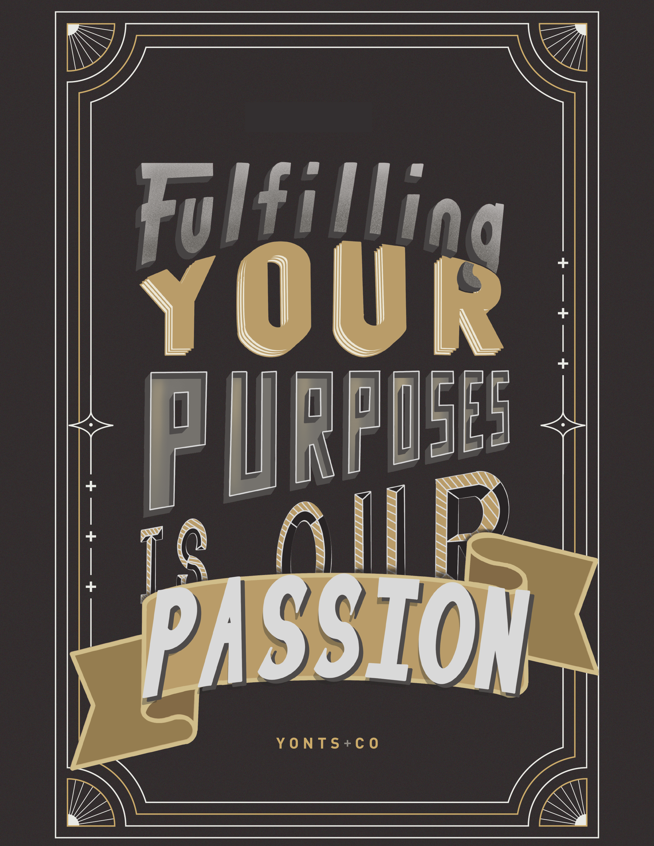 Yonts + Co Brand Values Fulfilling your Purpose Poster